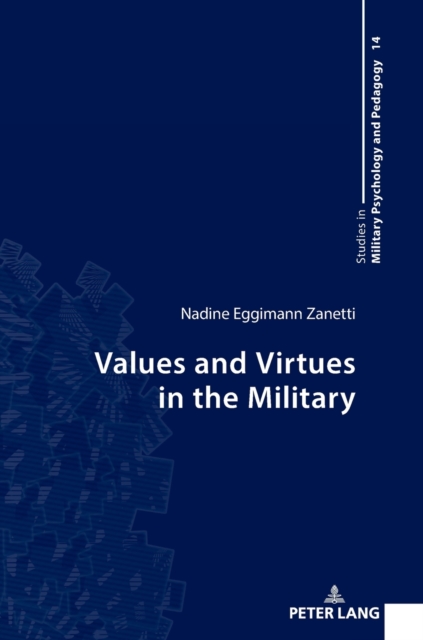 Values and Virtues in the Military