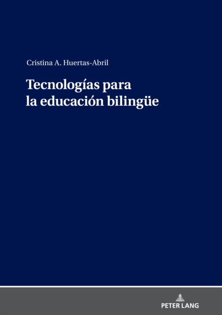 Tecnologias para la educacion bilinguee