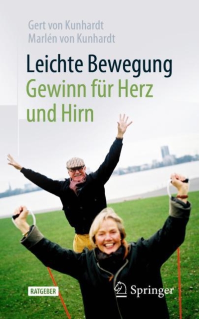 Leichte Bewegung - Gewinn fur Herz und Hirn