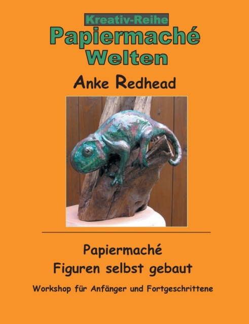 Papiermache Figuren selbst gebaut