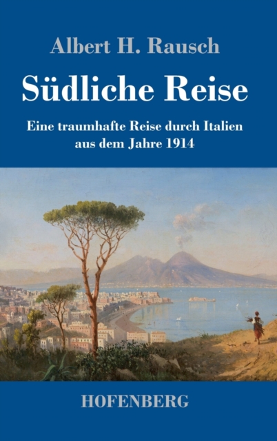 Sudliche Reise