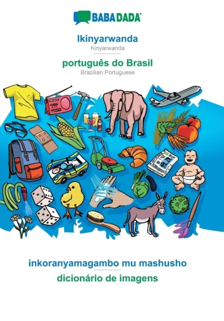 BABADADA, Ikinyarwanda - portugues do Brasil, inkoranyamagambo mu mashusho - dicionario de imagens