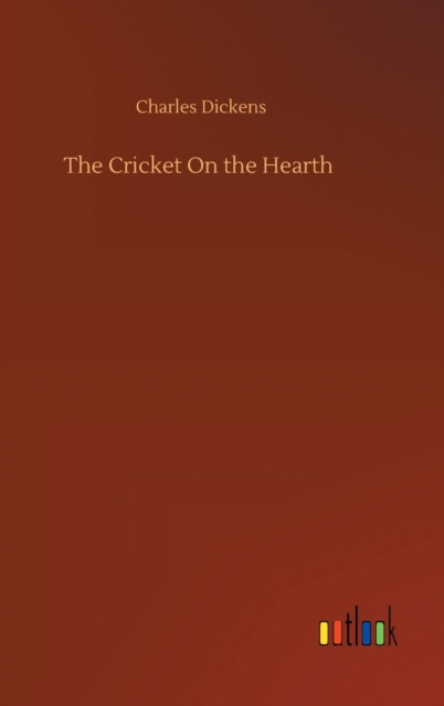 The Cricket On the Hearth