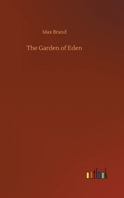 The Garden of Eden