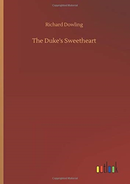 The Duke's Sweetheart