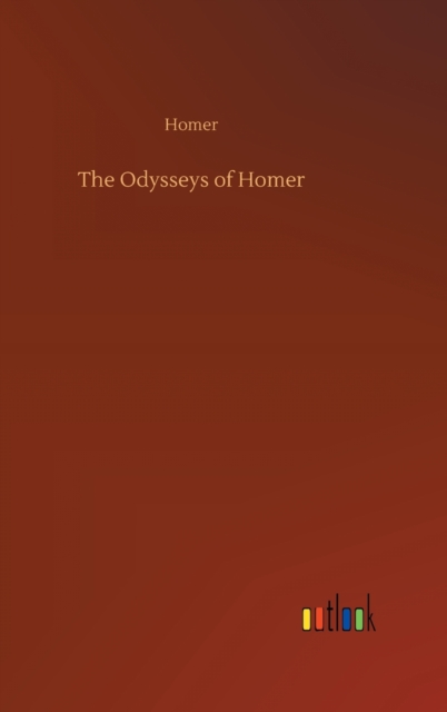 The Odysseys of Homer