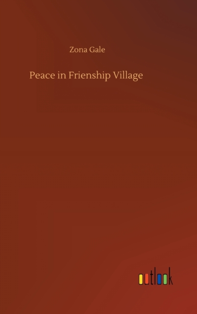 Peace in Frienship Village