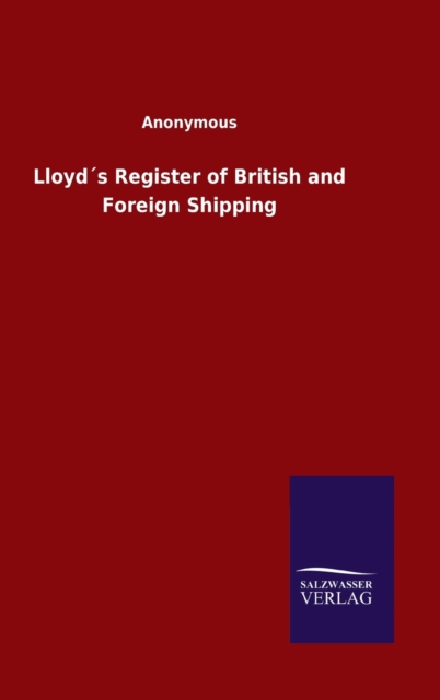 Lloyds Register of British and Foreign Shipping