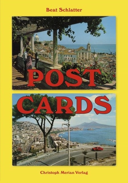 Postcards By Beat Schlatter