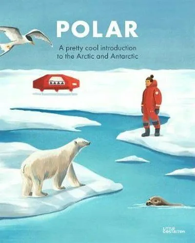 Penguins & Polar Bears : A pretty cool introduction to the Arctic and Antarctic