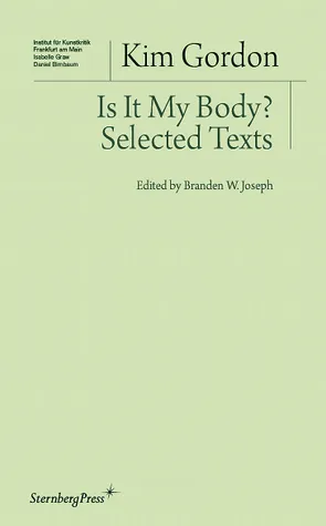 Is It My Body? – Selected Texts