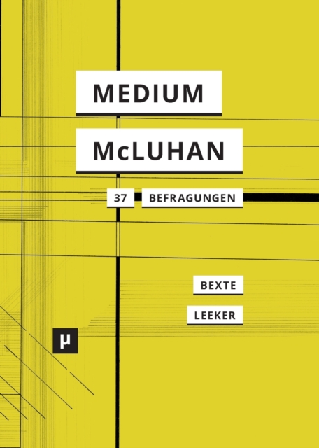 Ein Medium namens McLuhan