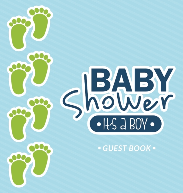 It's a Boy! A Baby Shower Guest Book