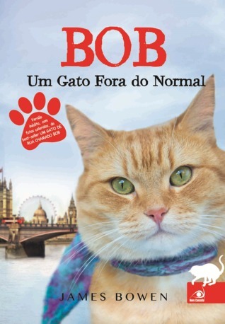 Bob Um Gato Fora do Normal