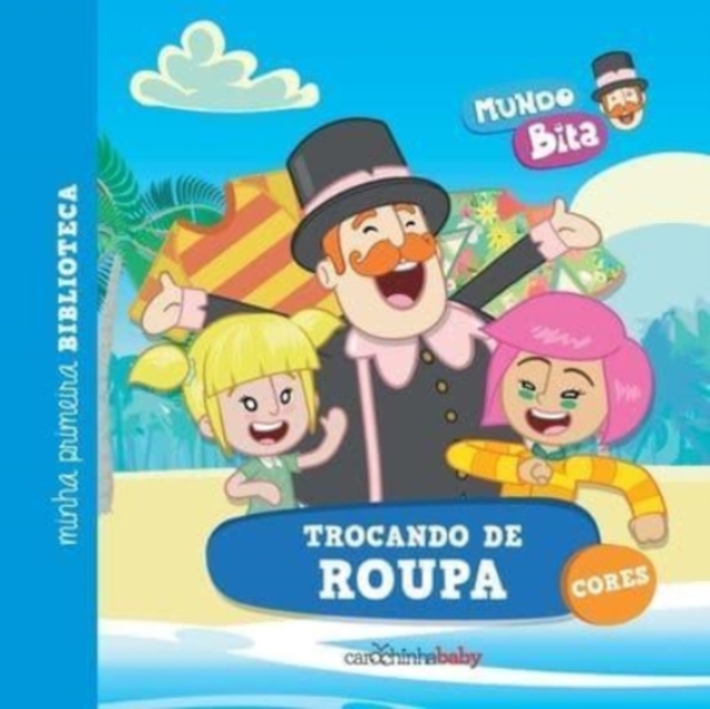 Mundo Bita - Trocando de roupa