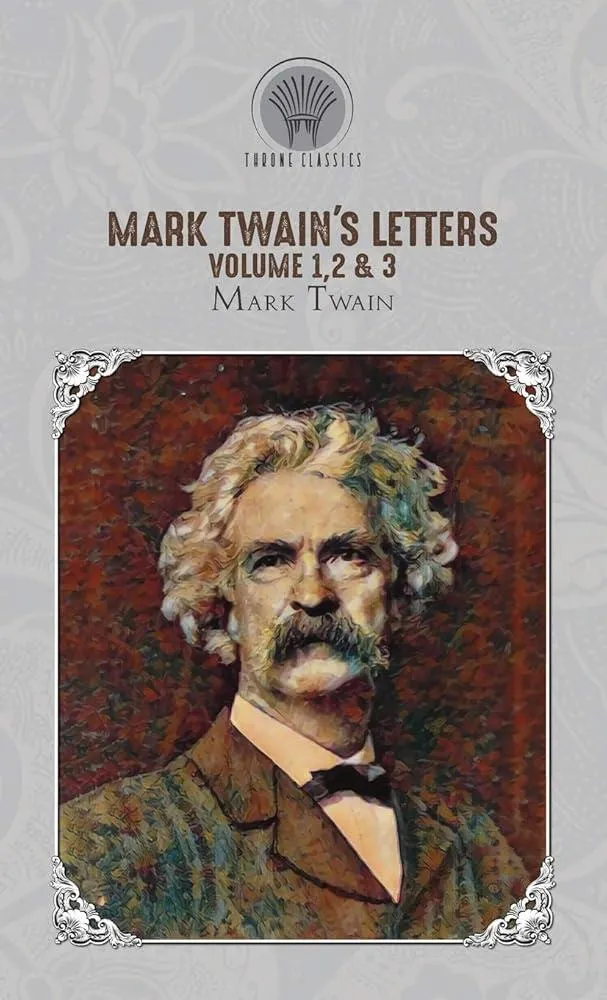 Mark Twain's Letters Volume 1,2 & 3