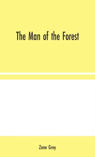 The Man of the Forest