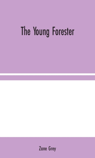 The Young Forester