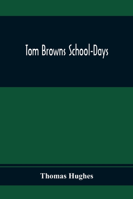 Tom Browns School-Days