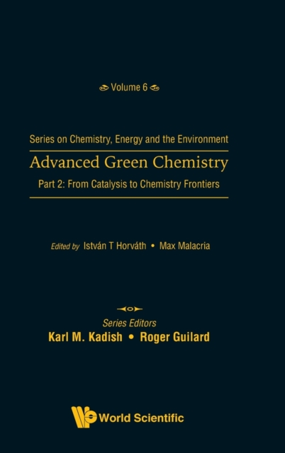 Advanced Green Chemistry - Part 2
