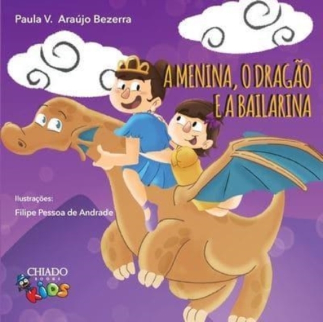 A menina, o dragao e a bailarina