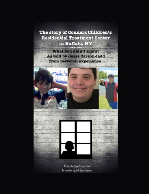 The Story of Conners Children's Residential Treatment Center in Buffalo NY.