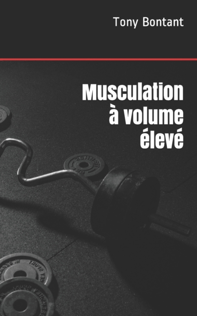 Musculation a volume eleve