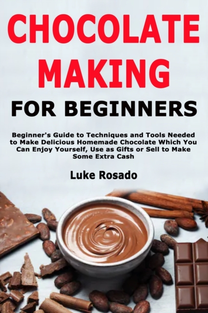 Chocolate Making for Beginners