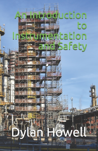 An Introduction to Instrumentation and Safety