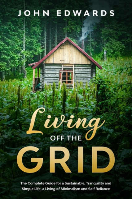 Living Off The Grid