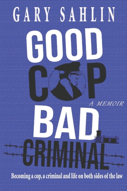 Good Cop, Bad Criminal