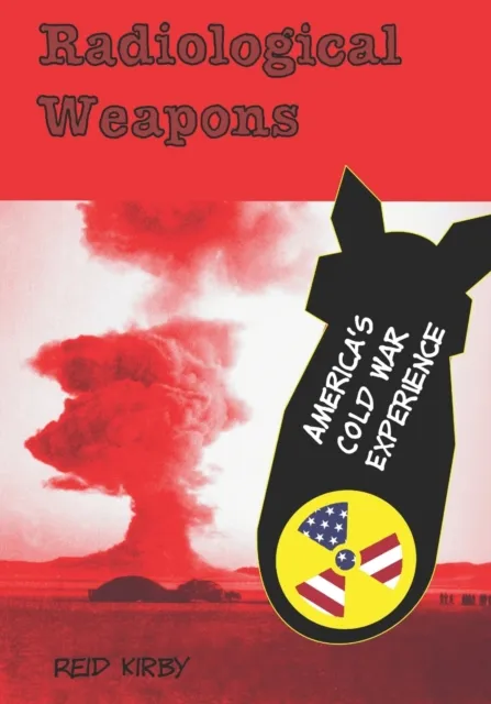 Radiological Weapons