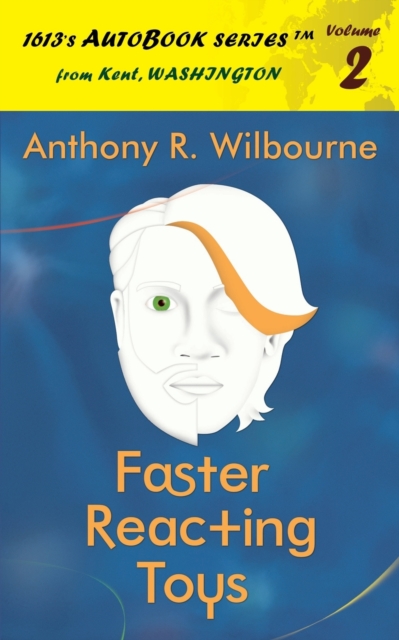 Faster Reacting Toys