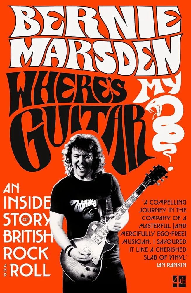 Where’s My Guitar? : An Inside Story of British Rock and Roll