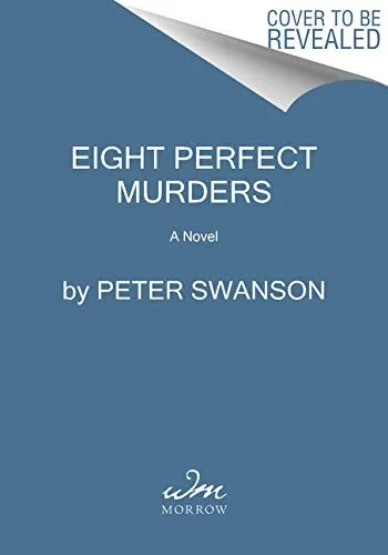 Eight Perfect Murders : A Novel