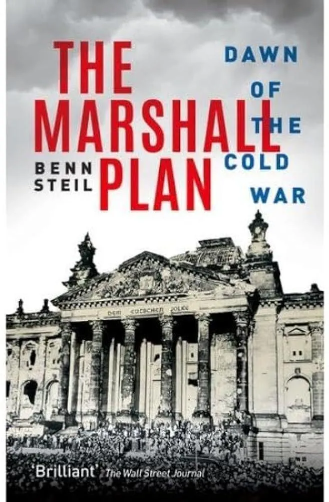 The Marshall Plan : Dawn of the Cold War