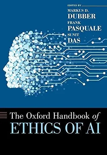 Oxford Handbook of Ethics of AI