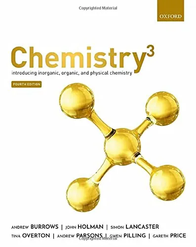 Chemistry³ : Introducing inorganic, organic and physical chemistry