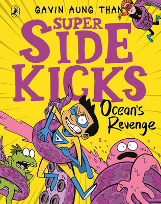 The Super Sidekicks: Ocean's Revenge