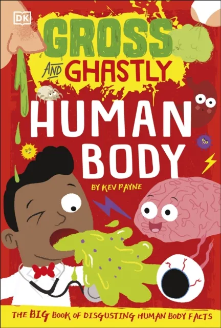 Gross and Ghastly