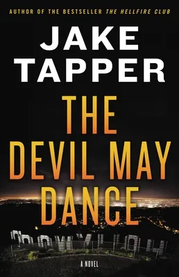 The Devil May Dance : A Novel