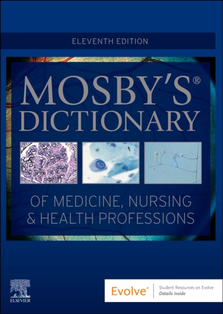 Mosby's Dictionary of Medicine, Nursing & Health Professions