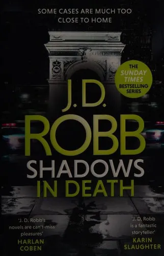 Shadows in Death: An Eve Dallas thriller (Book 51)