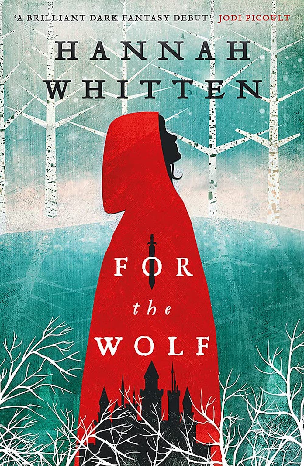 For the Wolf : The New York Times Bestseller