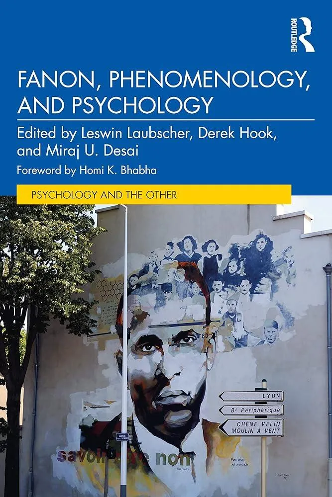 Fanon, Phenomenology, and Psychology