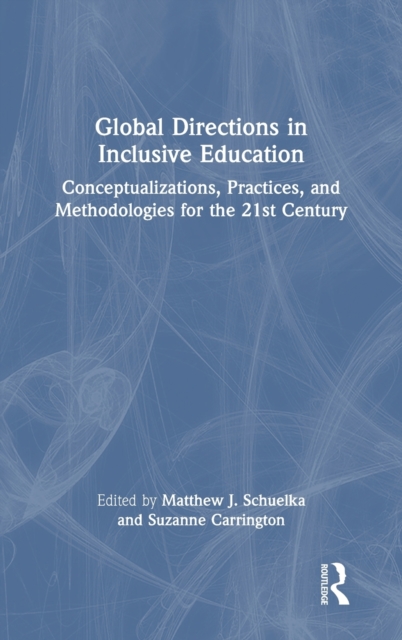 Global Directions in Inclusive Education