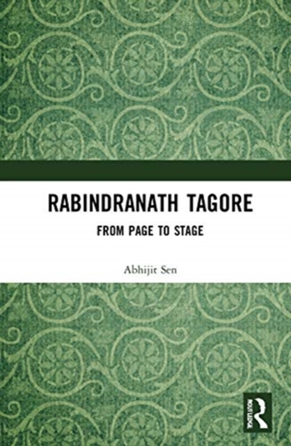 Rabindranath Tagore's Theatre