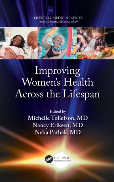 Improving Women’s Health Across the Lifespan