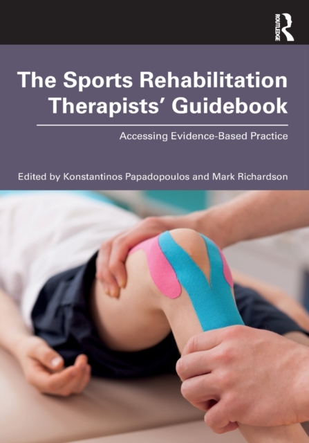 The Sports Rehabilitation Therapists’ Guidebook