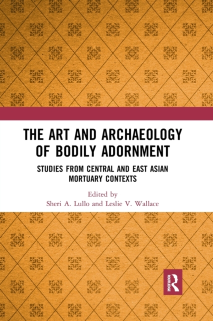 The Art and Archaeology of Bodily Adornment
